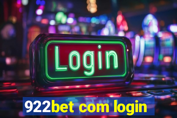 922bet com login